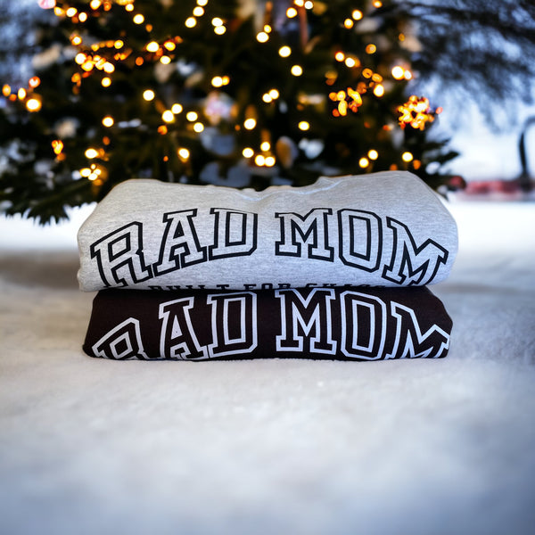 Rad Mom Crew Sweatshirt