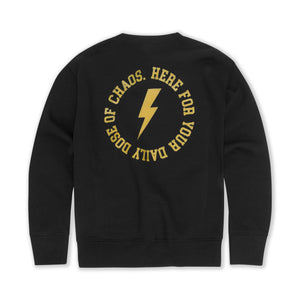 back of kids black sweatshirt that says 'Here for your daily dose of Chaos'. detail view. 